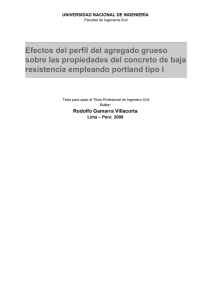 Efectos del perfil del agregado grueso sobre las propiedades