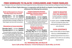 FREE SEMINARS TO NLACRC CONSUMERS AND THEIR FAMILIES