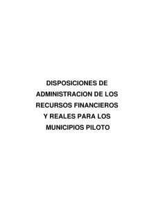 Disposiciones de administración de recursos financieros y reales