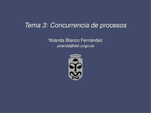 Tema 3: Concurrencia de procesos