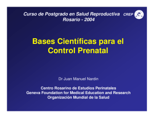 Bases Científicas para el Control Prenatal