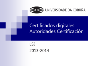 Certificados digitales Autoridades Certificación