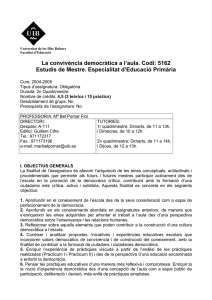 La convivqncia democrjtica a l¶aula. Codi: 5162 Estudis de Mestre