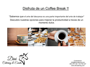 Disfruta de un Coffee Break !!