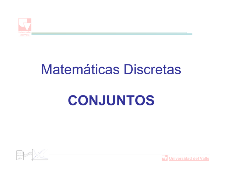 Matemáticas Discretas Conjuntos 8717