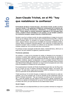 Jean-Claude Trichet, en el PE: "hay que restablecer la confianza"