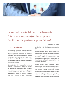 La verdad detrás del pacto de herencia futura y su im(pacto) en las