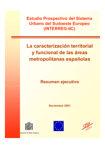 La caracterización territorial y funcional de las áreas metropolitanas
