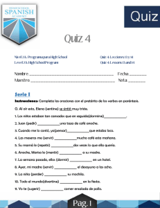 Quiz 4 Quiz 4 iz 4 - Homeschool Spanish Academy