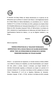 Normas Operativas de la "Solución Tecnológica Administrada por la