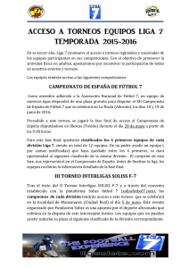 ACCESO A TORNEOS EQUIPOS LIGA 7 TEMPORADA 2015-2016