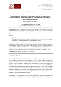 ¿es necesaria la regulación única y autónoma de las centrales de