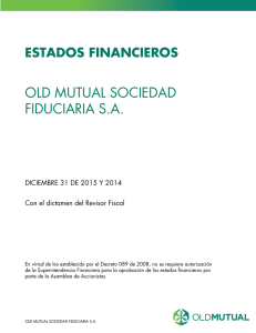 OLD MUTUAL SOCIEDAD FIDUCIARIA S.A.
