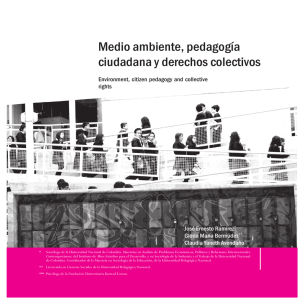 Medio ambiente, pedagogía ciudadana y derechos colectivos