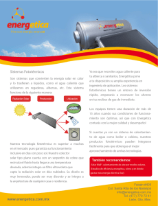 Sistemas Fototérmicos Son sistemas que convierten la energía solar