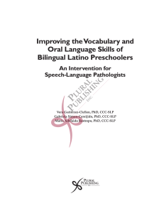 Improving the Vocabulary and Oral Language Skills of Bilingual