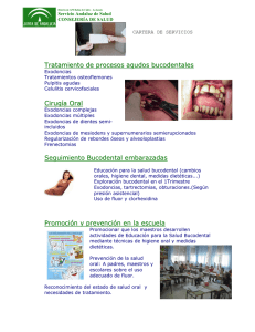 Tratamiento de procesos agudos bucodentales Cirugía Oral