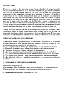 INSTRUCCIONES El examen consiste en dar respuesta, en dos