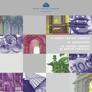 El Banco Central Europeo, el Eurosistema y el