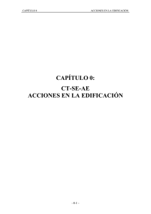 CAPÍTULO 0: CT-SE-AE ACCIONES EN LA EDIFICACIÓN