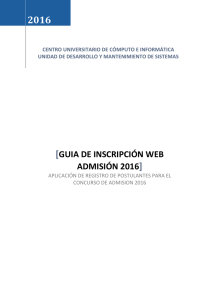 GUIA DE INSCRIPCIÓN WEB ADMISIÓN 2016