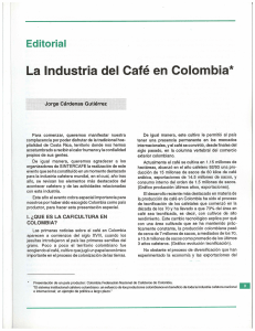 La industria del café en Colombia - Federación Nacional de cafeteros