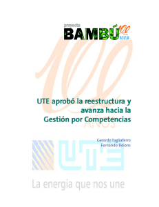 UTE aprobó la reestructura y avanza hacia la a hacia la