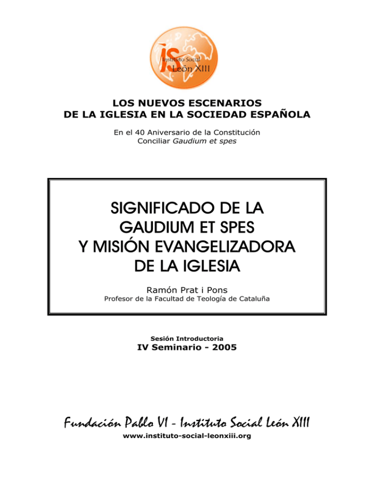 SIGNIFICADO DE LA GAUDIUM ET SPES Y MISIÓN