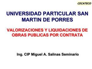 Valorización y liquidación de obra Ing. Miguel Salinas