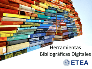 Herramientas Bibliográficas Digitales