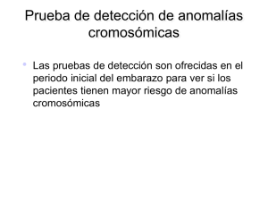 Prueba de detección de anomalías cromosómicas
