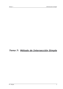 Tema 7: Método de Intersección Simple