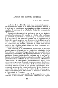 ACERCA DEL ESPACIO ESFERICO La teoría de la relatividad trajo