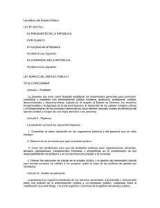 Ley Marco del Empleo Público LEY Nº 28175(1) EL PRESIDENTE