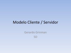Modelo Cliente / Servidor