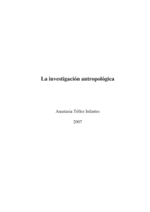 La investigación antropológica