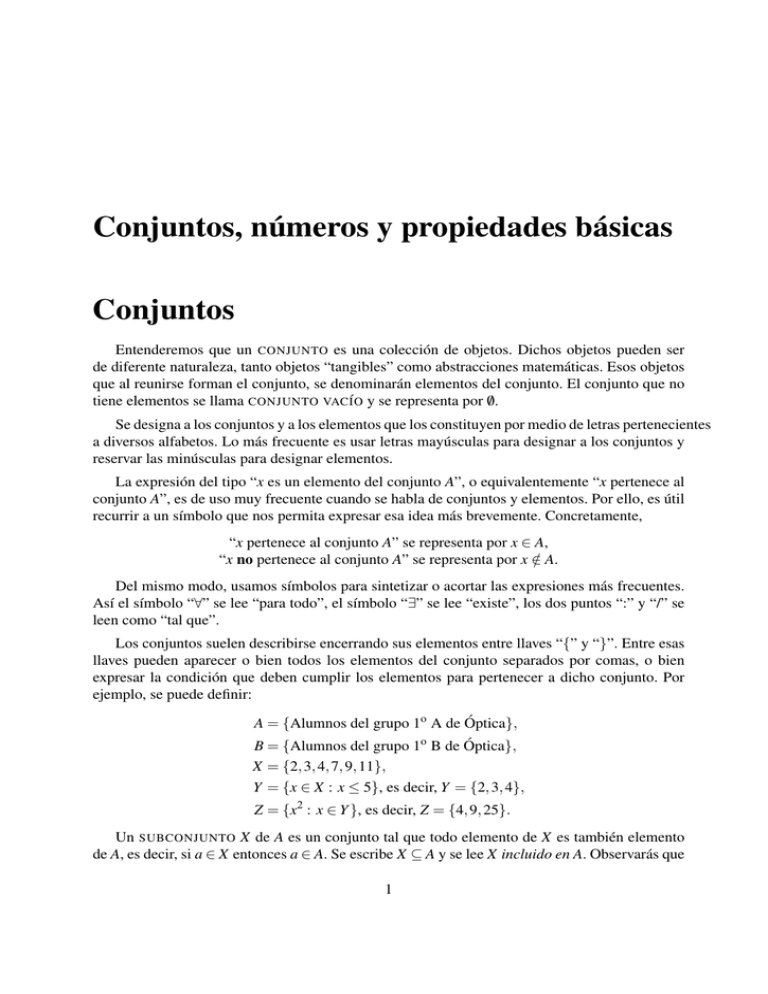 Conjuntos, N´umeros Y Propiedades B´asicas Conjuntos