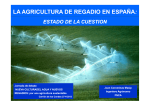 LA AGRICULTURA DE REGADIO EN ESPAÑA :
