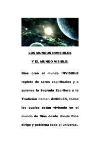 LOS MUNDOS INVISIBLES Y EL MUNDO VISIBLE