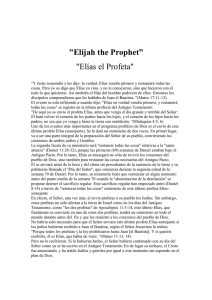 "Elijah the Prophet” "Elías el Profeta"