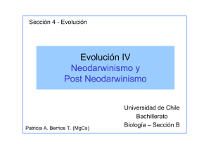 Evolución IV Neodarwinismo y Post Neodarwinismo - U