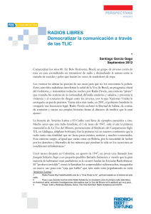 RADIOS LIBRES Democratizar la comunicación a través de las TLIC