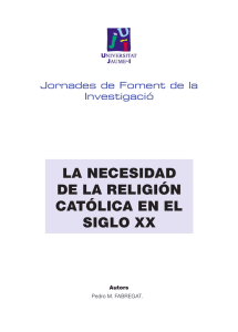 la necesidad de la religión católica en el siglo xx