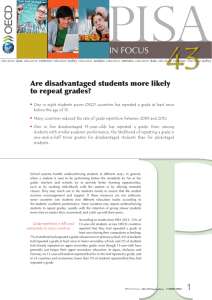Are disadvantaged students more likely to repeat grades?