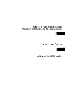 TÍTULO VIGESIMOPRIMERO Privación de la libertad y de otras