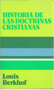 Historia de las Doctrinas Cristianas, Louis Berkhof