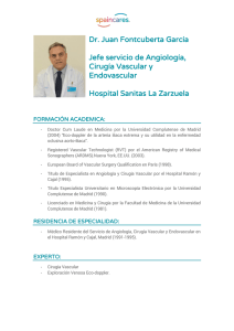 Dr. Juan Fontcuberta García Jefe servicio de Angiología, Cirugía