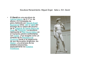 Escultura Renacimiento. Miguel Ángel. Italia s. XVI. David • El David