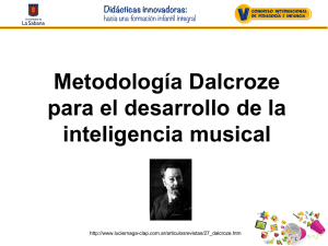 Metodología Dalcroze para el desarrollo de la inteligencia musical
