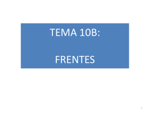 TEMA 10B: FRENTES